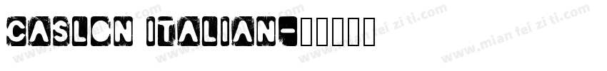 Caslon Italian字体转换